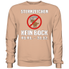 Sternzeichen kein Bock 01.01. - 31.12. Spruch Spass Fun Sweatshirt Funshirt