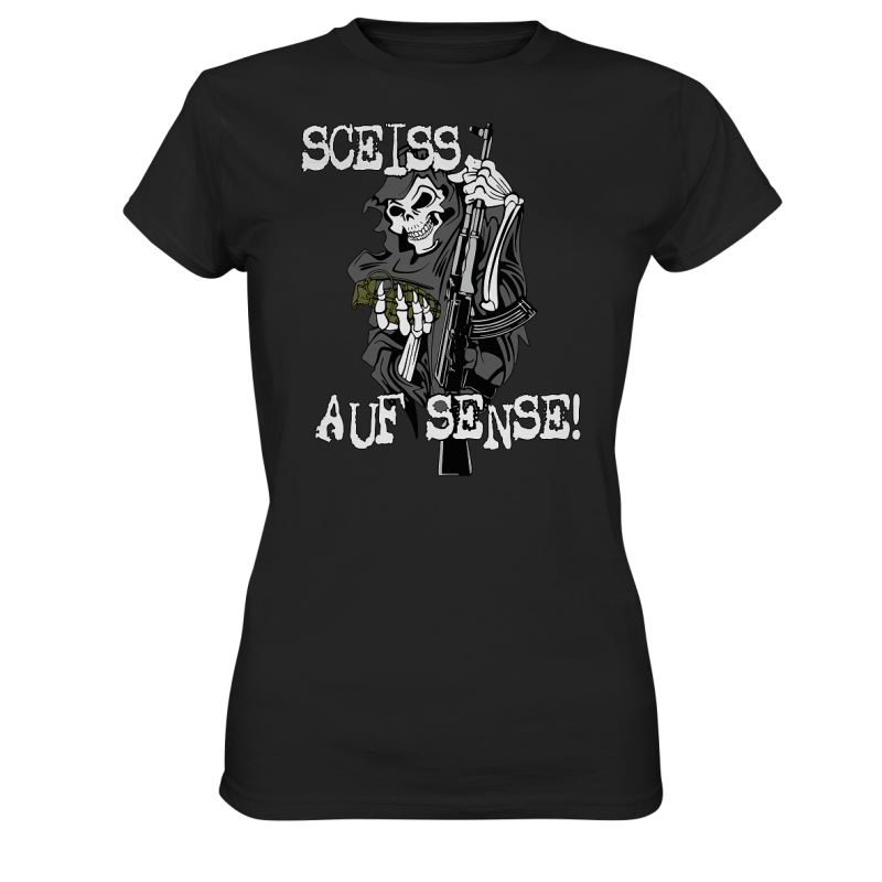 Sceiss auf Sense Tot Waffen Spruch Fun Damen T-Shirt Funshirt