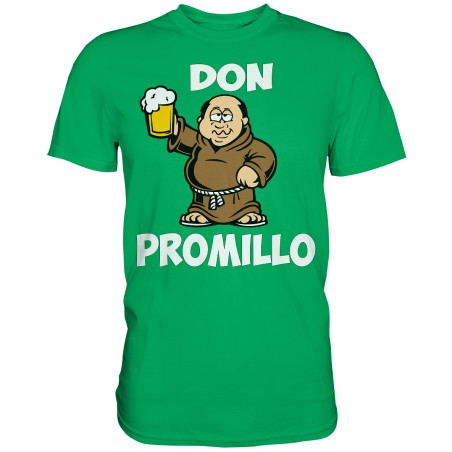 Don Promillo Alkohol Bier Mönch Spruch Spass Fun Herren T-Shirt Funshirt