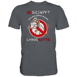 Ungeimpft keine Laborratte Versuchs Experiment Demo Fun Herren T-Shirt Funshirt